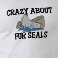 Crazy About Fur Seals T-shirt