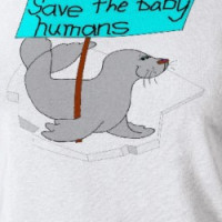 Save the Baby Humans Women's Shirt T-shirt